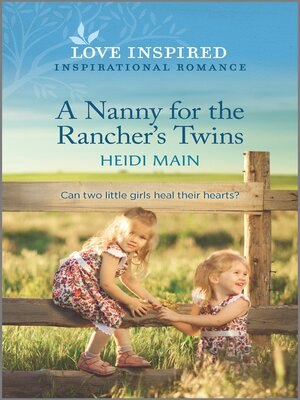 cover image of A Nanny for the Rancher's Twins